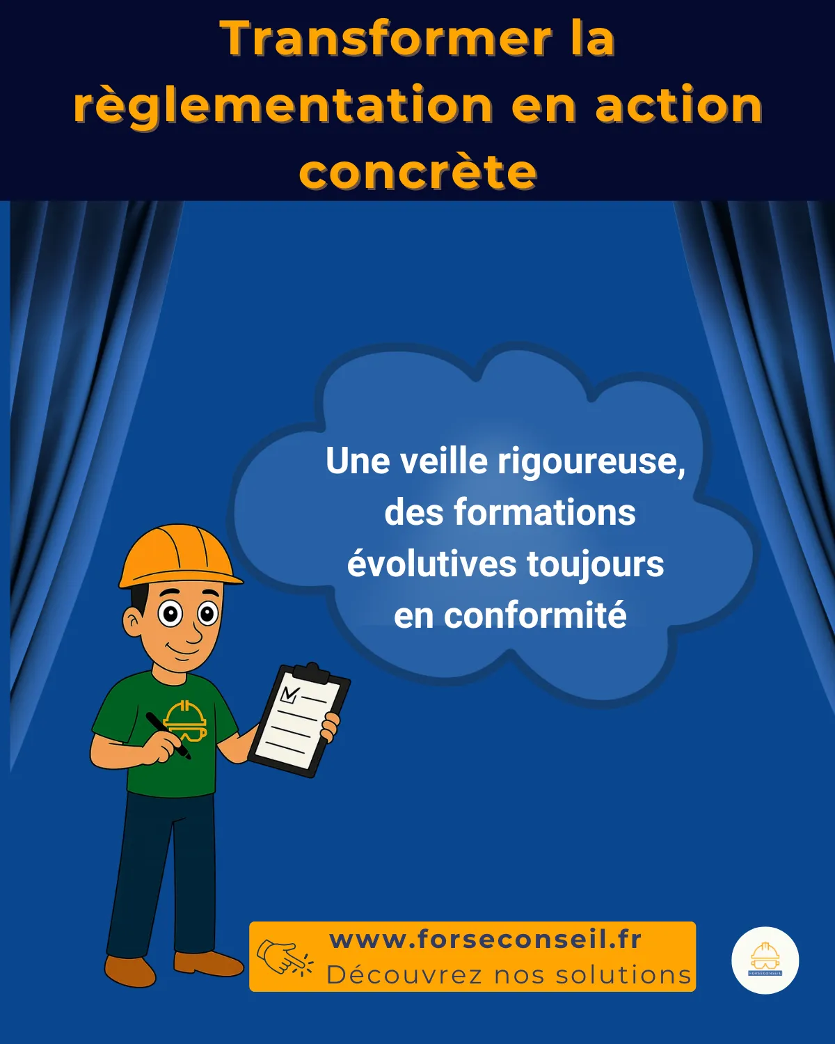 Transformer la réglementation en action concrète